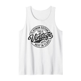 Born in 1953 Platinum Edition Simple Vintage Birthday Gifts Tank Top