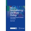 Neuro-Ophthalmology and Neuro-Otology: A Case-Based Guide for Clinicians and Scientists