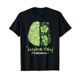CP Brain Damage Cute Flowers Cerebral Palsy Awareness T-Shirt
