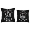I Just Care About My Brat Gift Throw Pillow