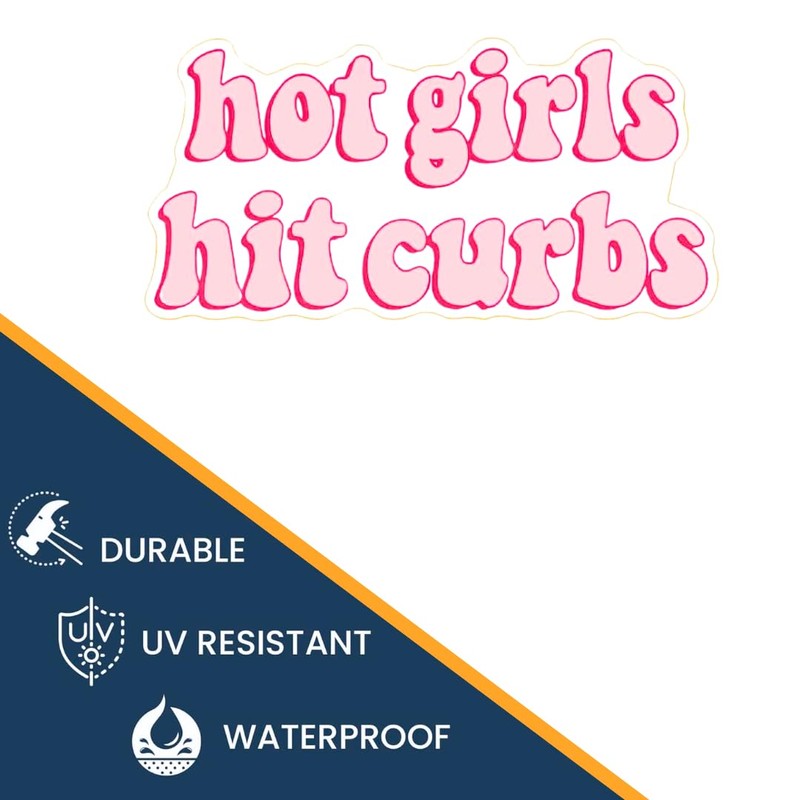Hot Girls Hit Curbs calcomanía