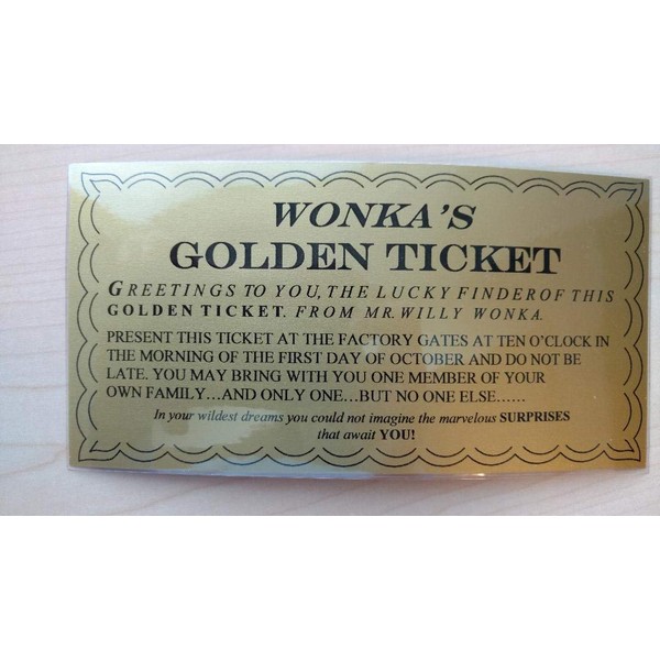 WILLY WONKA GOLDEN TICKET ~ LAMINATED - 6 1/4 x 3 1/4 (Repllica)