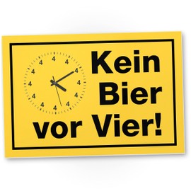 DankeDir! Kein Bier vor Vier - 30 x 20 cm Schild - JGA Requiste Party Photo Booth Geschenk Alkohol - lustiger Spruch Geschenkidee Geburtstagsgeschenk Geburtstagsdeko Partydeko