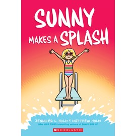 Sunny Makes a Splash (Sunny #4)
