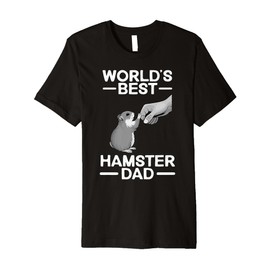 Funny Hamster Design For Men Dad Father Dwarf Hamster Lover Premium T-Shirt