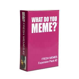 What Do You Meme? Fresh Memes Expansion Pack #2