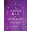 The Complete Book of Birthdays - Gift Edition: Personality Predictions
