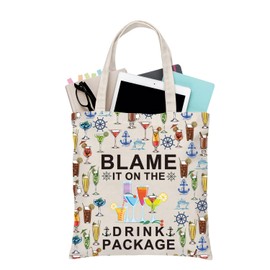 BDPWSS Cruise Vacation Gift Blame It On The Drink Package Tote Bag Cruise Travel Gift Alcohol Lover Gift Girls Weekend Gift (Drink Package TGCA)