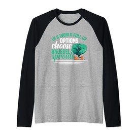 Brussel Sprouts Recipes Funny Ogranic Fresh Vegetable Food Raglan Baseball Tee