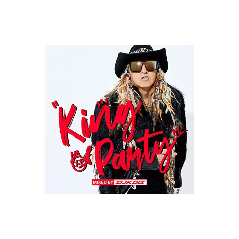 KING OF PARTY mixed by DJ KOO