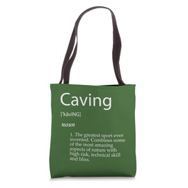 Caving Definition Spelunking Cave Exploring Repel Caving Tote Bag