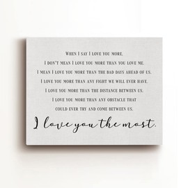 Bedroom Canvas Wall Art When I Say I Love You More Romantic Quote Print Framed Marriage Painting Artwork Ready to Hang Home Wall Decor Wedding Gift 15x11.5 Inches