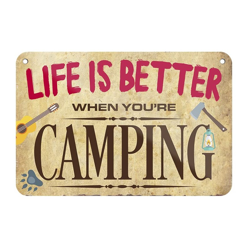 Life is Better When You Are Camping - Funny Camping