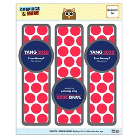 Yang 2020 Free Money Universal Basic Income Set of 3 Glossy Laminated Bookmarks