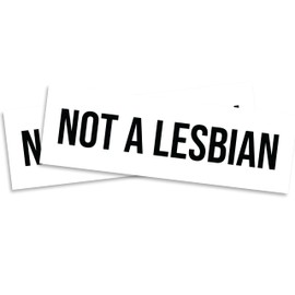 Not a Lesbian Magnet - White Funny Lesbian Joke Meme - 2 Pack Magnets - 10 Inch Bumper - Car Truck Locker Toolbox Metal Surface Gift - EPLM0121