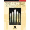 Praise & Worship for Classical Piano: 15 Beautiful Arrangements by
