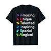 Autism Awareness Amazing Unique Talented Cute Autism Design T-Shirt