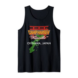 Camp Hansen, Kinville, Okinawa, Japan Tank Top