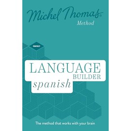 Language Builder Spanish (Learn Spanish with the Michel Thomas Method)