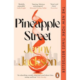 Pineapple Street: THE INSTANT NEW YORK TIMES BESTSELLER