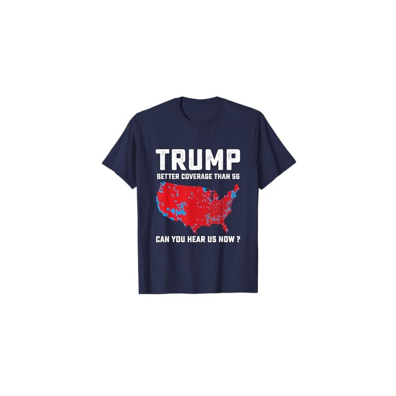 Trump Better Coverage Than 5G Can You Hear us Now