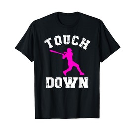 Touchdown Shirt For Women Football For Girls Baseball Funny T-Shirt
