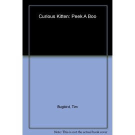 Curious Kitten: Peek A Boo