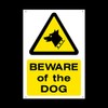 Beware of the dog Plastic Sign with 4 Pre-Drilled Holes