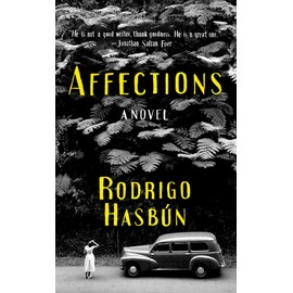 Affections: A Novel