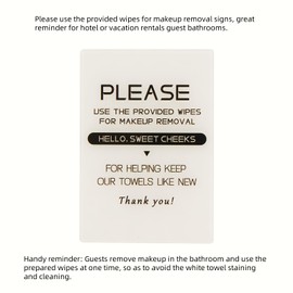 Please use the provided wipes for makeup removal signs,Great reminder for Airbnb hotel or vacation rentals guest bathrooms