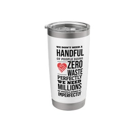 Environmental Sustainability Campaign and Safety Gift Idea Stainless Steel Insulated Tumbler
