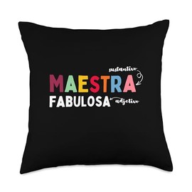 Maestra Fabulosa Maestra De Español Spanish Teacher Throw Pillow