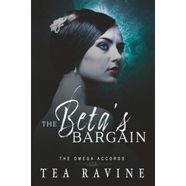 The Beta's Bargain: The Omega Accords