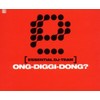 Ong-Diggi-Dong?