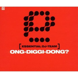 Ong-Diggi-Dong?