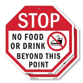 Stop No Food or Drink Beyond This Point (2 Pack) 10 inch X 10 inch Octagon Rust Free Aluminum Metal Signs Weather Resistant, UV Protected for Workplace, Private Property, and Construction Site, Made in the USA