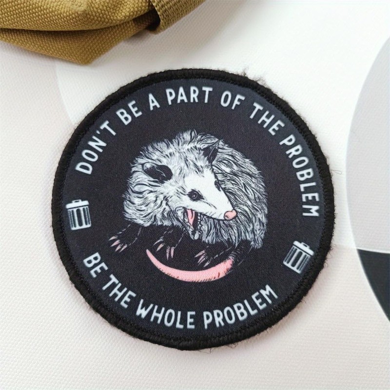 Velcro Patches Funny 'Don't Be A Part of Problem' Patch