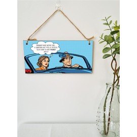 The Plum Penguin Handmade Wooden Hanging Wall Plaque Remember What Mother Said If It Has Tyres Funny Rude Joke Novelty Sign