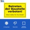 Betreten der Baustelle verboten Signs - Sign Eltern haften für