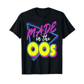 Made In The 00s Retro Millenial Y2K Born 2000 Millenium Baby T-Shirt