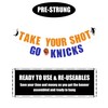 Pre Strung Take your Shot Go Knicks Banner -Knicks party