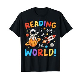 Reading Is Out Of This World Space Funny Books Lover Kids T-Shirt