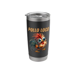 Pollo Loco Funny Crazy Chicken Lovers Stainless Steel Insulated Tumbler