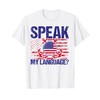 Coast Guard Speak My Language US Flag T-Shirt