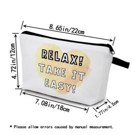 YULUENZE Inspirational Gifts Relax Makeup Bag Toiletry Organizer Pouch with Zipper Take It Easy Positivity Gifts Cosmetic Bag Birthday Christmas Gifts for Women Sisters BFF