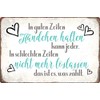 Sunature Tin Sign with Saying 'Guten Zeiten Handchen' Metal Sign