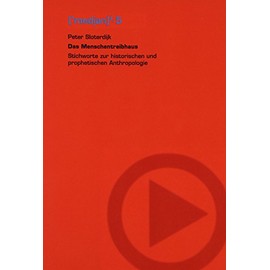 Das Menschentreibhaus: Stichworte zur historischen und prophetischen Anthropologie. Vier grosse Vorlesungen ([medien]i)