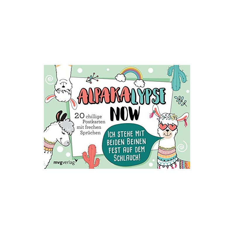 Alpakalypse now – 20 chillige Postkarten mit frechen Sprüchen