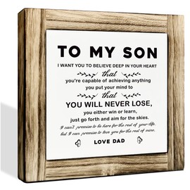 Gift to Son from Dad, Inspirational Decor Sign, Decorative Plaque Box Sign, Meaningful Saying Sign Gift for Son, Son Graduation Gift, Adult Birthday Gift for Son from Dad, Son Christmas Gift
