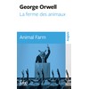 La Ferme des Animaux - Animal Farm (édition bilingue)